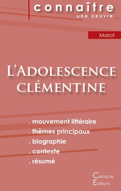 Fiche de lecture L’Adolescence clémentine de Clément Marot (Analyse littéraire de référence et résumé complet)