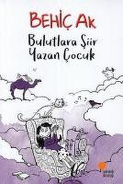 Bulutlara Siir Yazan Cocuk