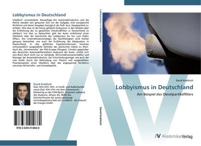 Lobbyismus in Deutschland - David Krahlisch