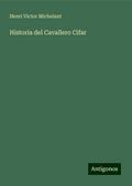 Historia del Cavallero Cifar