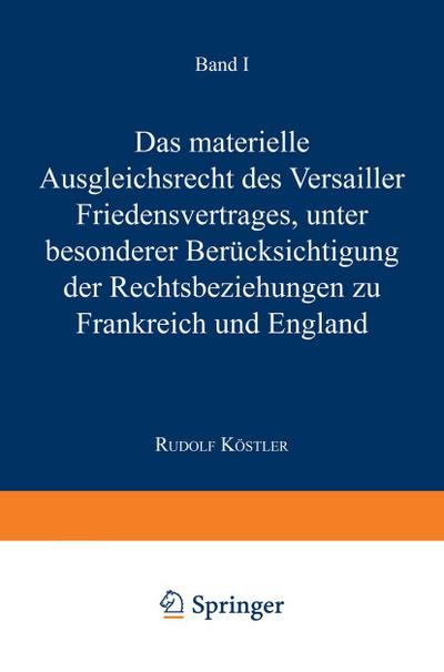Das Materielle Ausgleichsrecht des Versailler Friedensvertrages