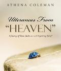 Utterances from "Heaven"