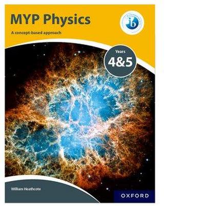 MYP Physics: a Concept Based Approach