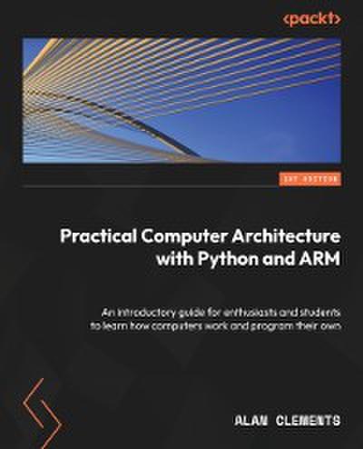 Computer Architecture with Python and ARM