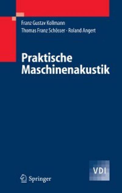 Praktische Maschinenakustik