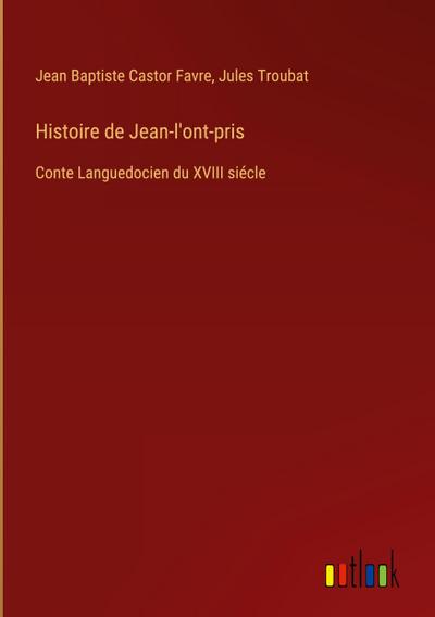 Histoire de Jean-l’ont-pris
