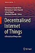 Decentralised Internet of Things