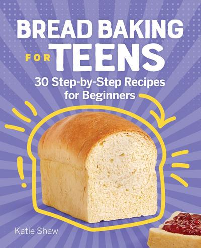 Bread Baking for Teens