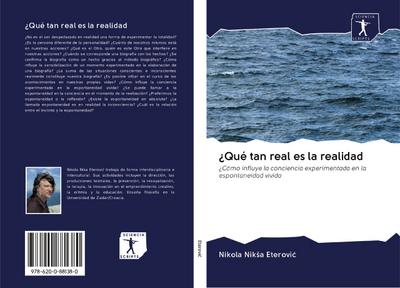 Qué tan real es la realidad