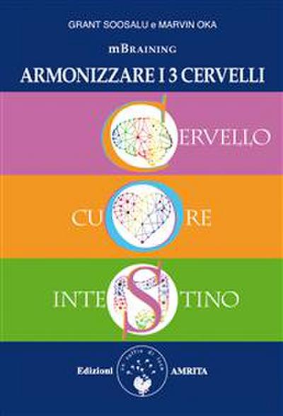 Mbraining - Armonizzare i 3 cervelli