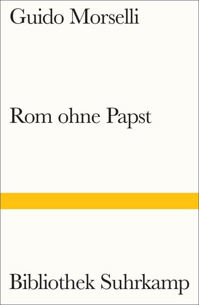 Rom ohne Papst