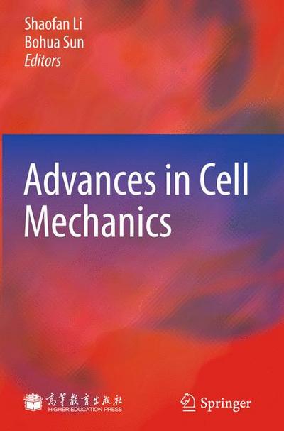 Advances in Cell Mechanics