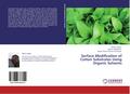Surface Modification of Cotton Substrates Using Organic Solvents