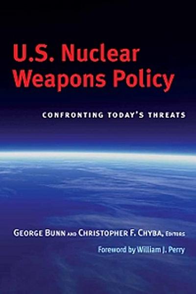 U.S. Nuclear Weapons Policy