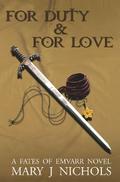 For Duty & For Love