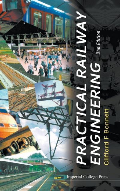 PRACTICAL RAILWAY ENGINEERING (2ND ED)