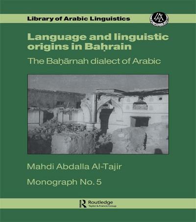 Language and Linguistic Origins in Bahrain