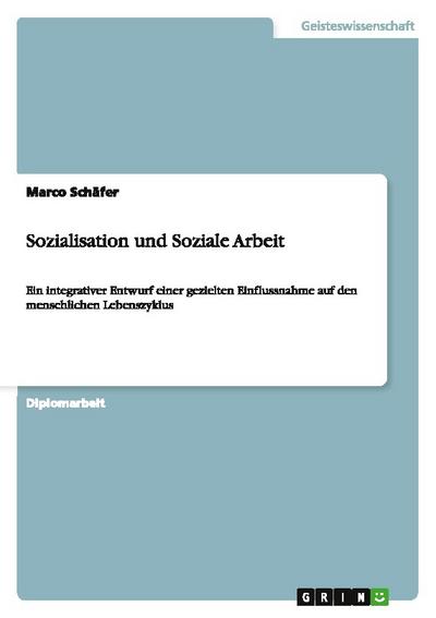 Sozialisation und Soziale Arbeit