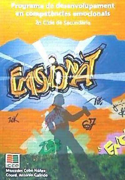Emociona’t, programa de desenvolupament en competències emocionals, ESO, 2 cicle