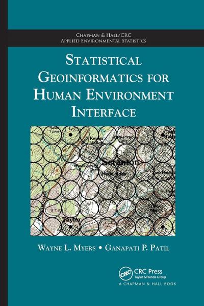 Statistical Geoinformatics for Human Environment Interface