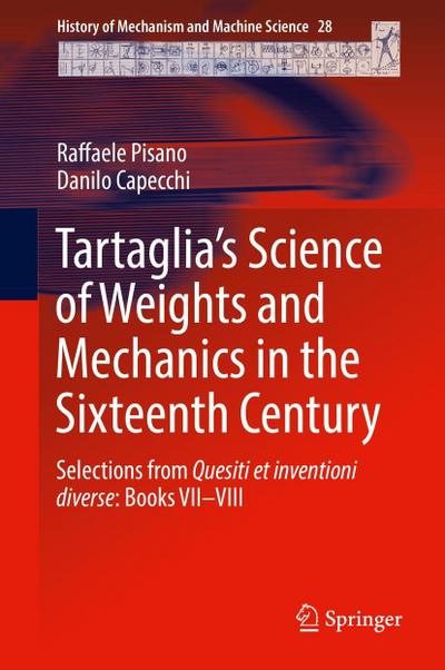 Tartaglia’s Science of Weights and Mechanics in the Sixteenth Century