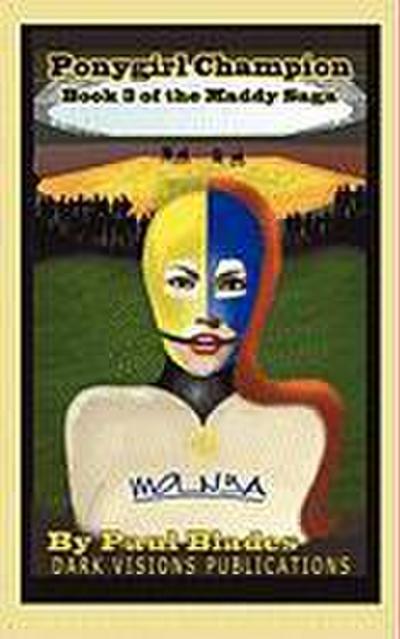 Ponygirl Champion- The Maddy Saga- Book Three