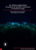 El título ejecutivo: presupuesto de ejecución e in