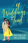 4 Weddings and a Feud (Forbidden Love, #2)