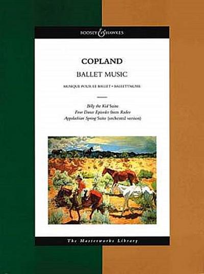Copland - Ballet Suites: The Masterworks Library