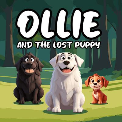 Ollie and the Lost Puppy