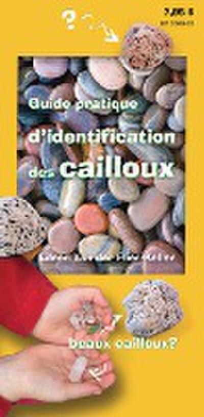 Guide Pratique d’Identification Des Cailloux