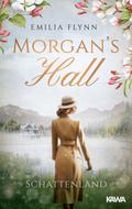 Morgan’s Hall - Schattenland