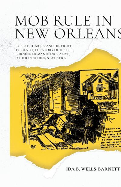 Mob Rule in New Orleans