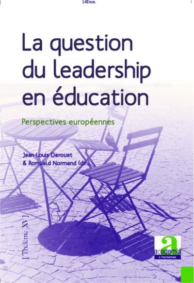 La question du leadership en education