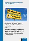 Professionsentwicklung und Schulstrukturreform