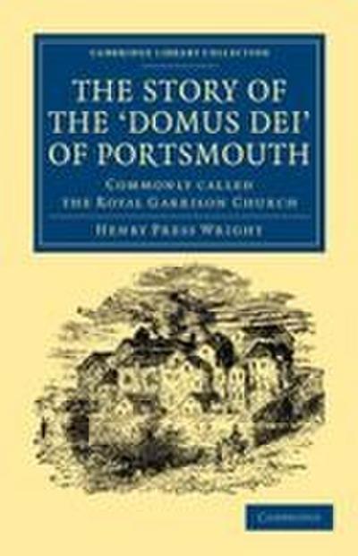 The Story of the Domus Dei’ of Portsmouth