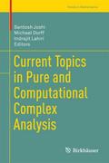Current Topics in Pure and Computational Complex A