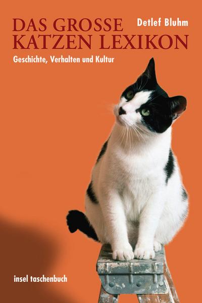 Das große Katzenlexikon (insel taschenbuch)