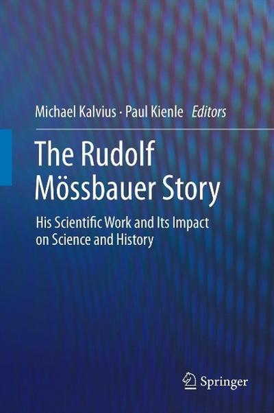 The Rudolf Mössbauer Story