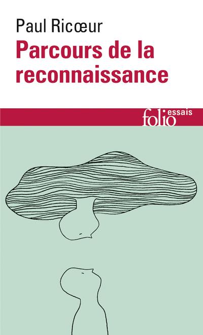 PARCOURS DE LA RECONNAISSANCE - TROIS ETUDES