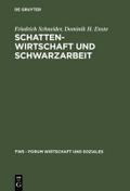 Schattenwirtschaft und Schwarzarbeit