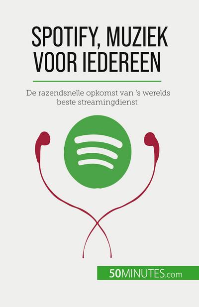 Spotify, Muziek voor iedereen