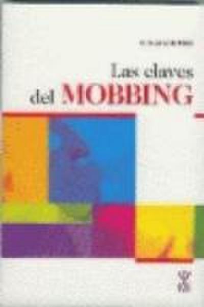 Las claves del mobbing
