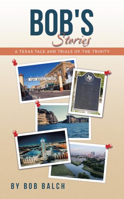 BOB’S STORIES
