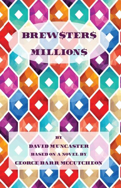 Brewster’s Millions