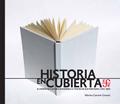 Historia en cubierta. El Fondo de Cultura Económica a través de sus portadas (1934-2009)