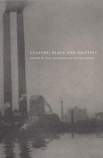 Culture, Place and Identity