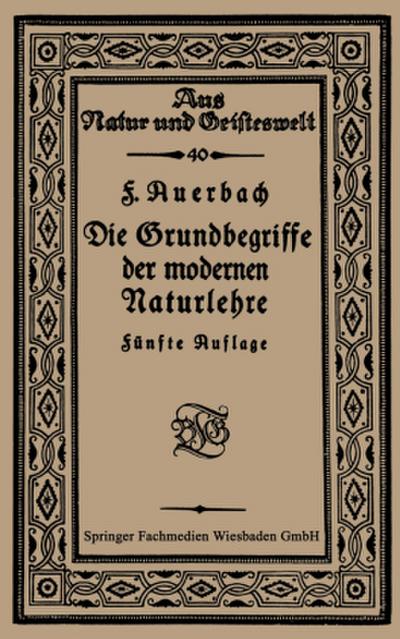 Die Grundbegriffe der modernen Naturlehre