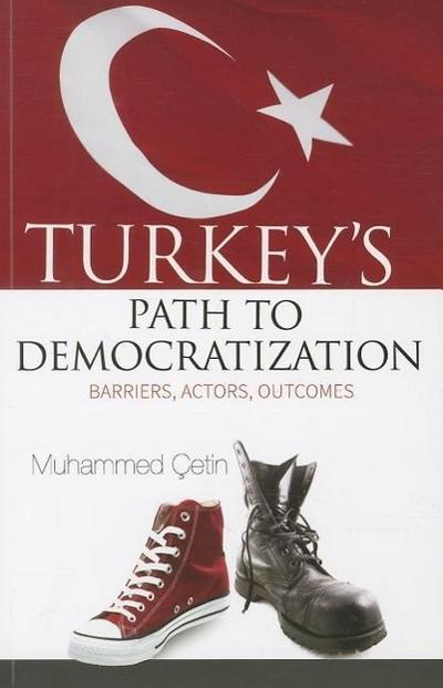 Turkey’s Path to Democratization
