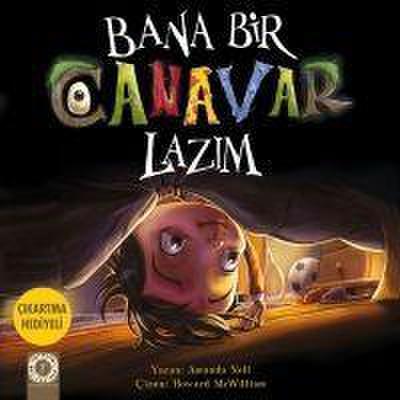 Bana Bir Canavar Lazim